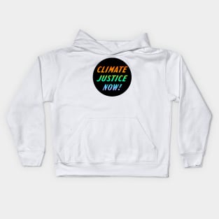 Climate Justice Now! Kids Hoodie